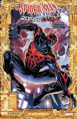 Spider Man 2099 Exodus  PB - Steve Orlando Voucher Code