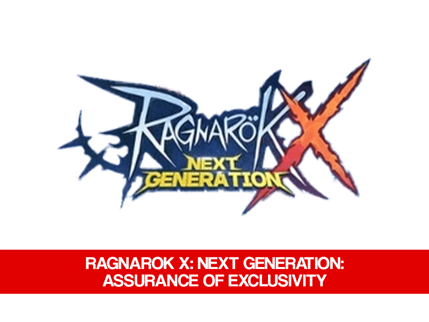 ragnarok x: Next Generation: Assurance of Exclusivity - Ragnarok X Voucher Code