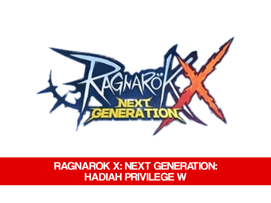 ragnarok x: Next Generation: Hadiah Privilege W - Ragnarok X Voucher Code