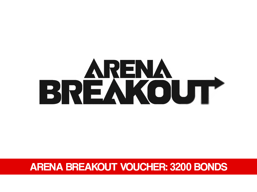 Arena Breakout Voucher: 3200 Bonds - Arena Breakout Voucher Voucher Code