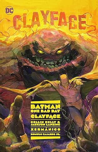 Batman One Bad Day Clayface - Collin Kelly Voucher Code
